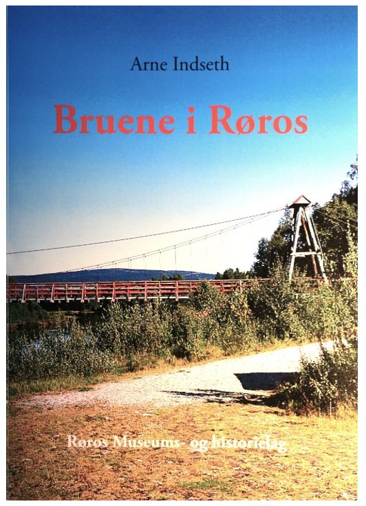 Bruene i Røros
